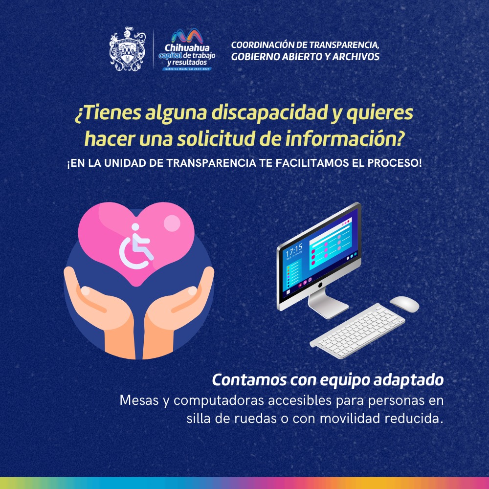 Cuenta Municipio con Unidad de Transparencia inclusiva para personas con discapacidad.