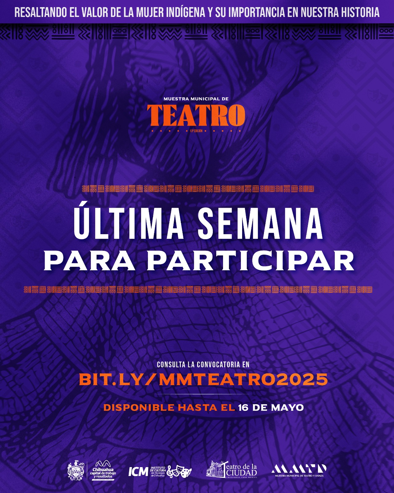 Última semana para registrarte en la Convocatoria de la Muestra Municipal de Teatro 2025.